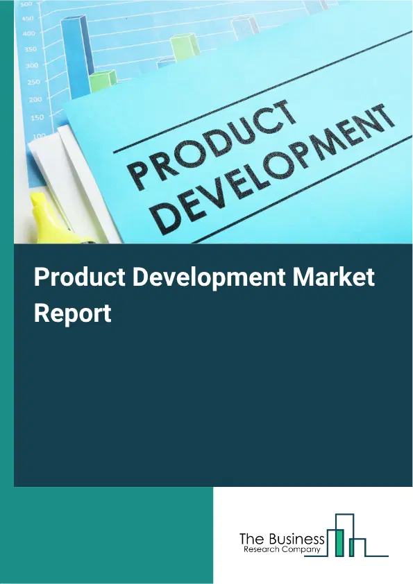 Product Development Market Report 2026 Product Development Market Report 2026