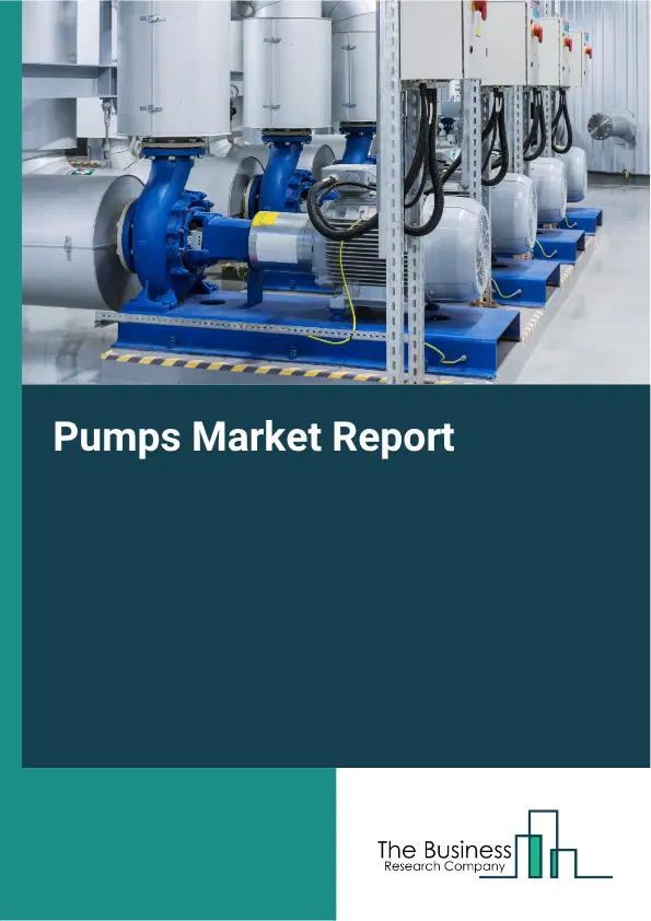 Pumps Market Report 2026 Pumps Market Report 2026
