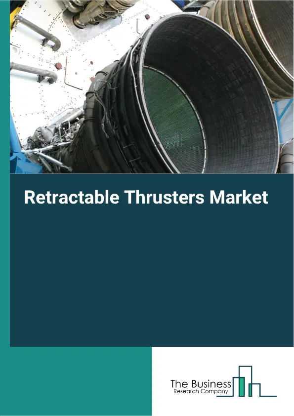 Retractable Thrusters Market Report 2026 Retractable Thrusters Market Report 2026