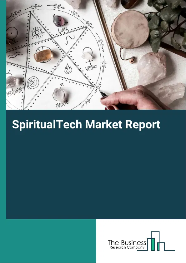 SpiritualTech Market Report 2026 SpiritualTech Market Report 2026
