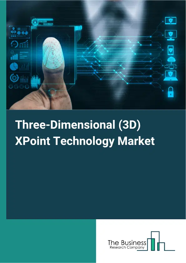 Three-Dimensional (3D) XPoint Technology Market Report 2026 Three-Dimensional (3D) XPoint Technology Market Report 2026