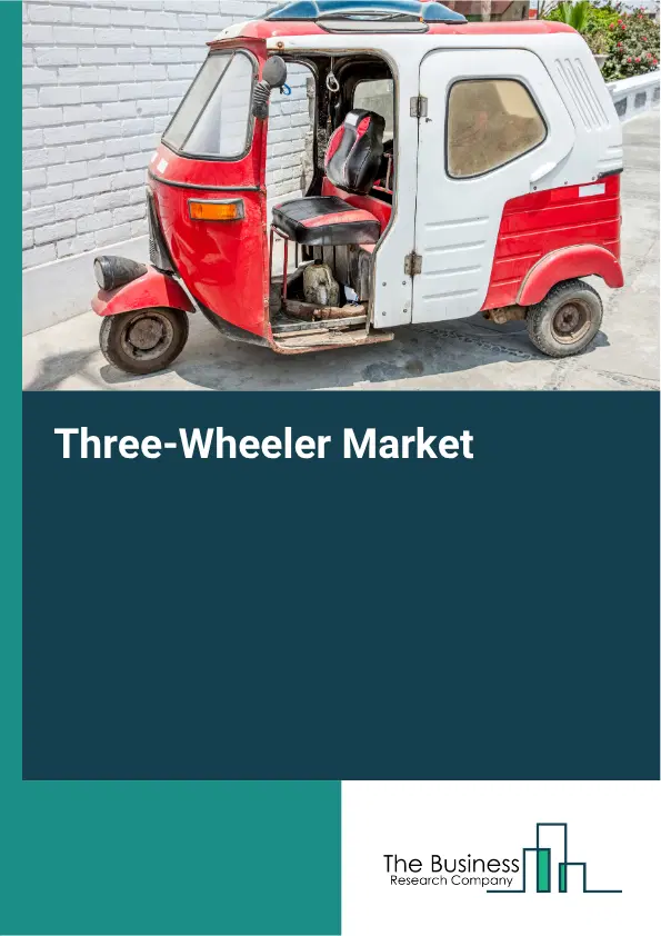 Three-Wheeler Market Report 2026 Three-Wheeler Market Report 2026