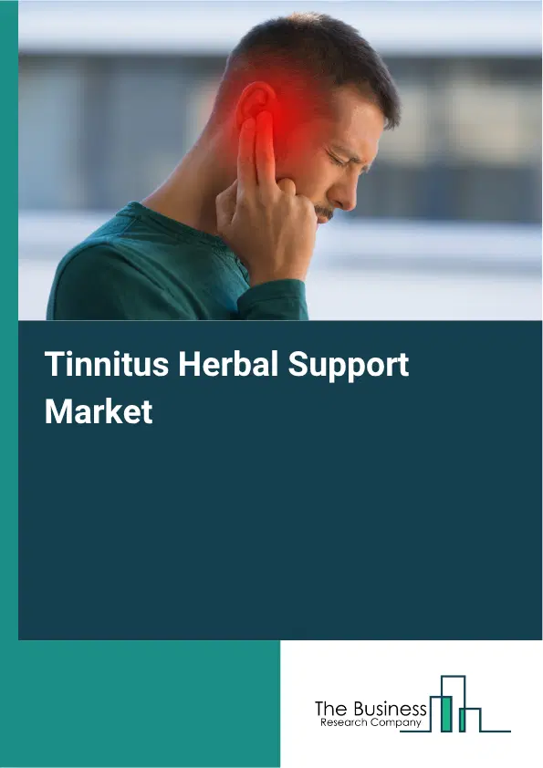 Tinnitus Herbal Support Market Report 2026 Tinnitus Herbal Support Market Report 2026