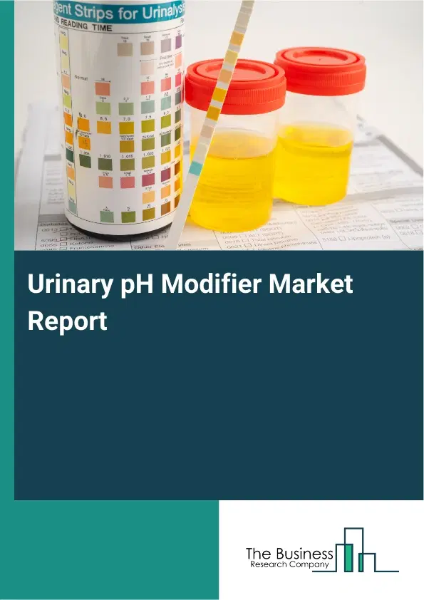 Global Urinary pH Modifier Market Report 2026 Global Urinary pH Modifier Market Report 2026