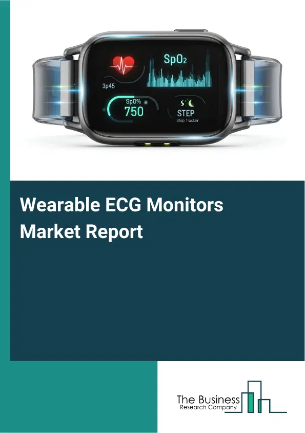 Global Wearable ECG Monitors Market Report 2026 Global Wearable ECG Monitors Market Report 2026