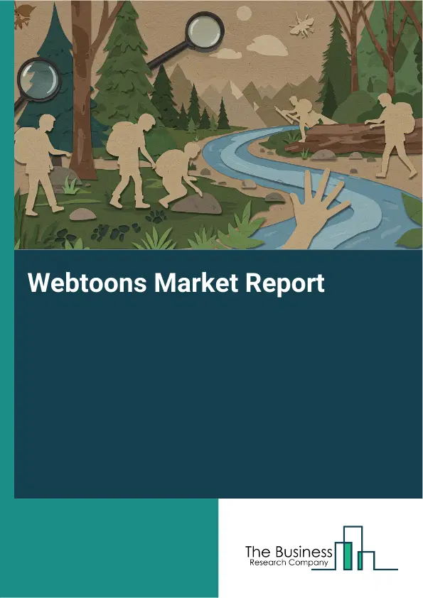 Global Webtoons Market Report 2026 Global Webtoons Market Report 2026