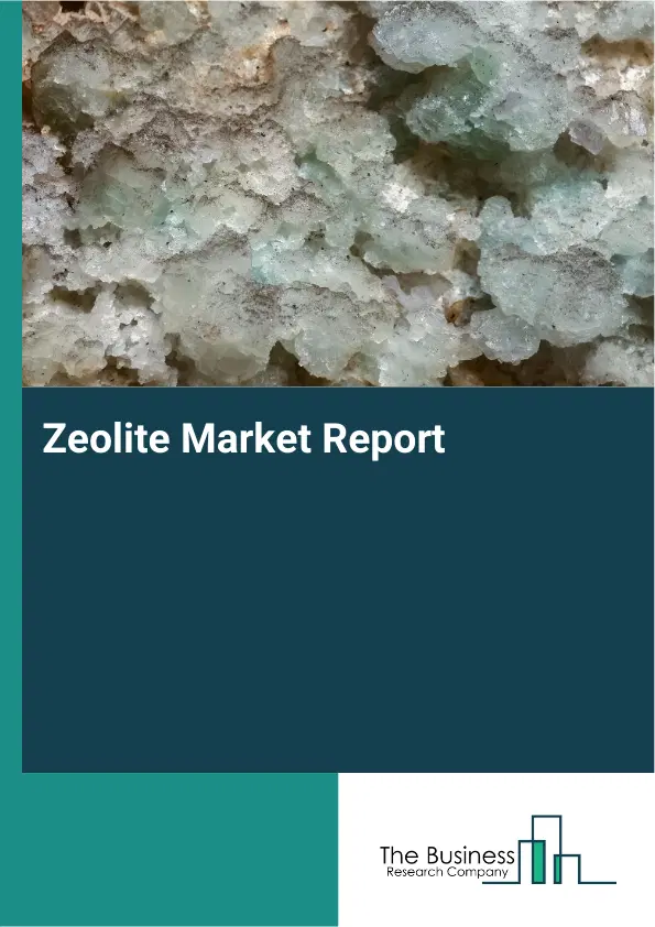Global Zeolite Market Report 2026 Global Zeolite Market Report 2026