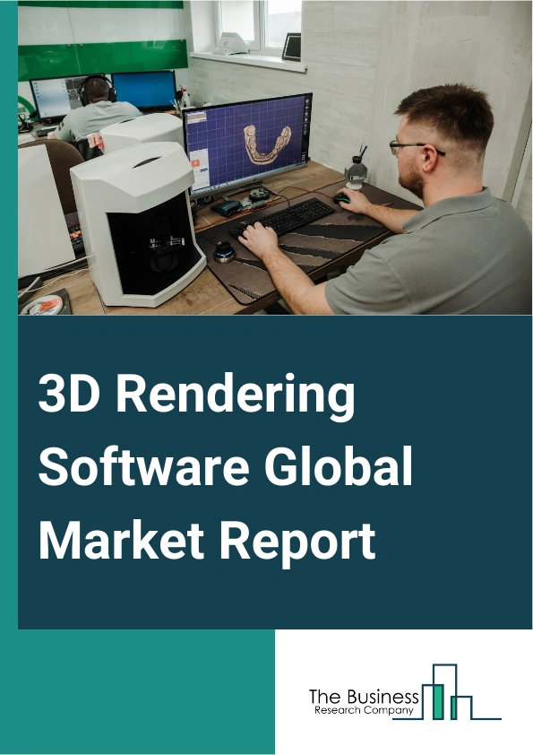 Global 3D Rendering Software Market Report 2025