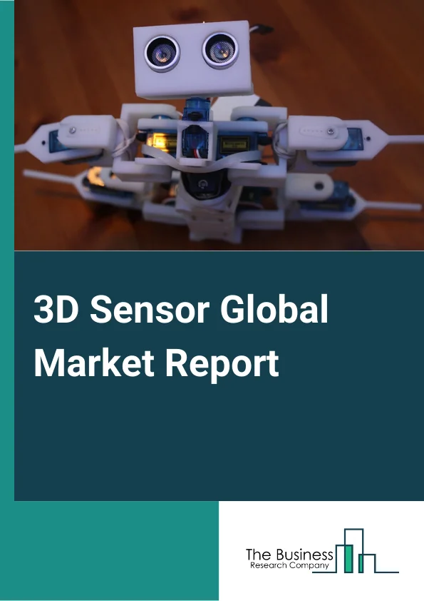 Global 3D Sensor Market Report 2024