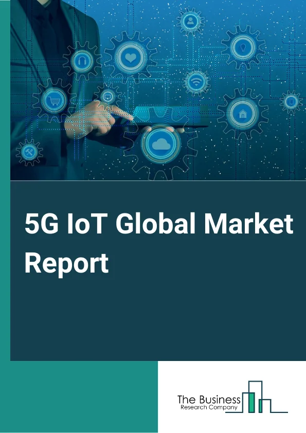 5G IoT Market Report 2023