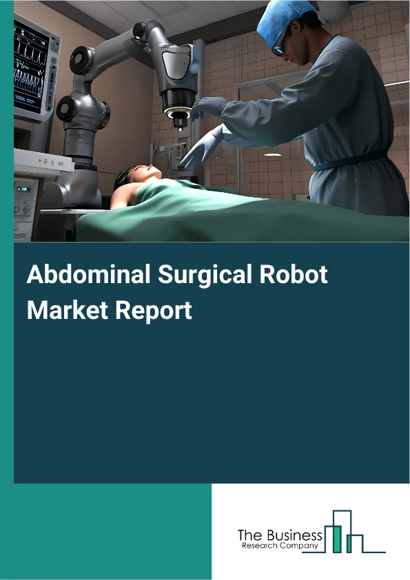 Abdominal Surgical Robot Market Report Infographic Image
