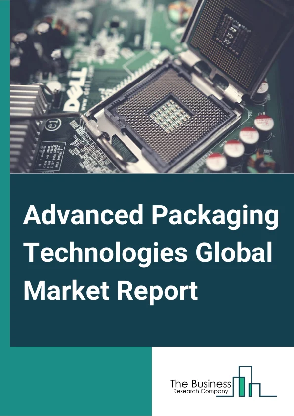 Advanced Packaging Technologies Global Market Report 2023 – By Type (3D Integrated Circuit, 2D Integrated Circuit, 2.5D Integrated Circuit, Other Types), By Product (Active Packaging, Smart And Intelligent Packaging), By End Use Industry (Automotive And Transport, Consumer Electronics, Industrial, IT And Telecommunication, Other End Use Industries) – Market Size, Trends, And Global Forecast 2023-2032