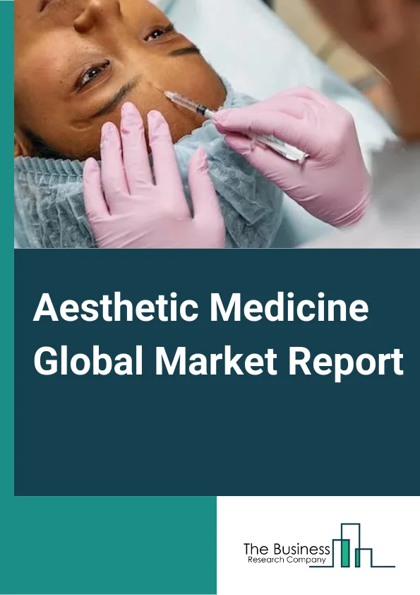 Aesthetic Medicine Global Market Report 2024 – By Product (Facial Aesthetic Products, Body Contouring Devices, Cosmetic Implants, Hair Removal Devices, Skin Aesthetic Devices, Other Products), By Procedure Type (Invasive Procedures, Non-Invasive Procedures ), By End-User (Hospitals And Clinics, Medical Spas And Beauty Centers, Home Care) – Market Size, Trends, And Global Forecast 2024-2033