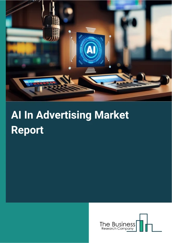 AI In Advertising Market Report Infographic Image