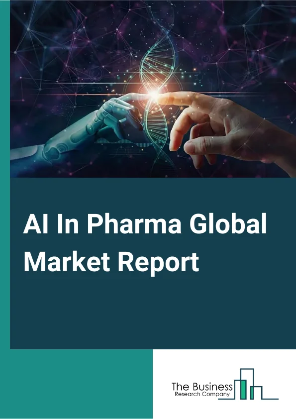 AI In Pharma Global Market Report 2023 – By Technology (Context Aware Processing, Natural Language Processing, Querying Method, Deep Learning), By Drug Type (Small Molecule, Large Molecules), By Application (Diagnosis, Clinical Trial Research, Drug Discovery, Research and Development, Epidemic Prediction) – Market Size, Trends, And Global Forecast 2023-2032