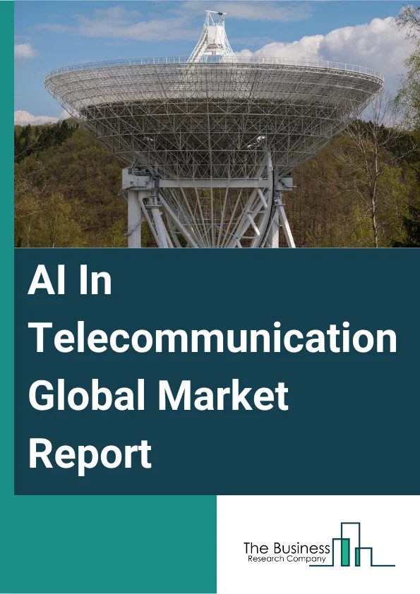 AI In Telecommunication Global Market Report 2025 – By Component (Solution, Service), By Technology (Machine Learning, Natural Language Processing (NLP), Data Analytics, Other Technologies), By Deployment Model (On-Premise, Cloud), By Application (Customer Analytics, Network Security, Network Optimization, Self-Diagnostics, Virtual Assistance, Other Applications) – Market Size, Trends, And Global Forecast 2025-2034