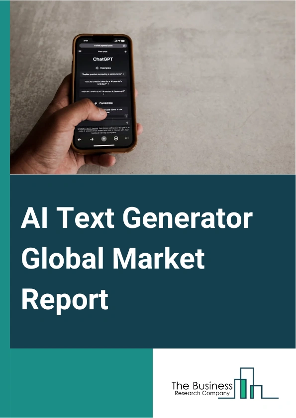 Global AI Text Generator Market Report 2025