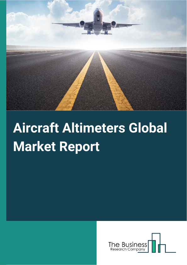 Global Aircraft Altimeters Market Report 2025