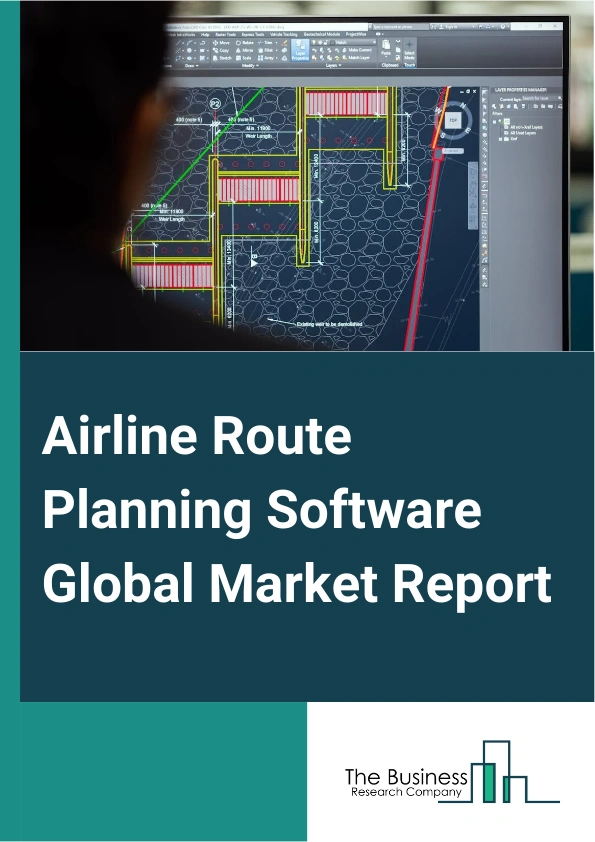 Airline Route Planning Software Global Market Report 2025 – By Type (Fares Management And Pricing, Planning And Scheduling, Revenue Management, Other Software), By Pricing Option (Subscription-Based, One-Time License), By Deployment (Web-based, Cloud-based), By Application (Large Enterprise, Small-Medium Enterprise) – Market Size, Trends, And Global Forecast 2025-2034