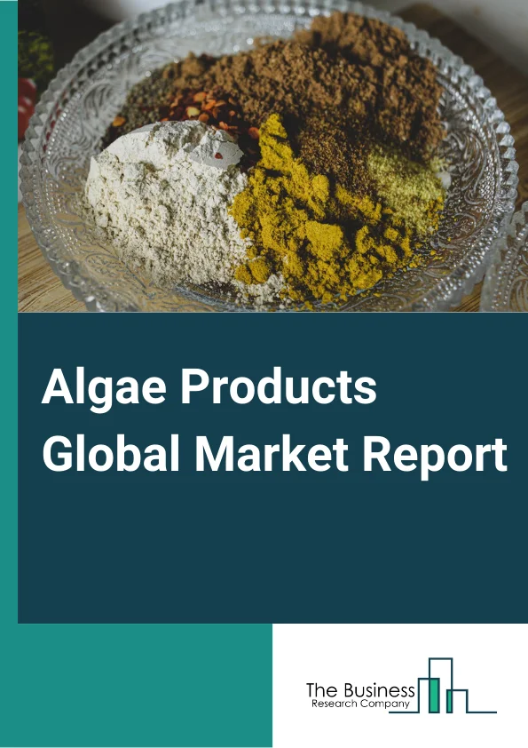Algae Products Global Market Report 2024 – By Type (Lipids, Carrageenan, Carotenoids, Alginate, Algal Protein), By Form (Liquid, Solid), By Source (Blue-Green Algae, Brown Algae, Green Algae, Red Algae), By Distribution Channel (Online, Offline), By Application (Food and Beverage, Nutraceutical and Diet Supplement, Animal Feed, Personal Care, Pharmaceutical, Other Applications) – Market Size, Trends, And Global Forecast 2024-2033