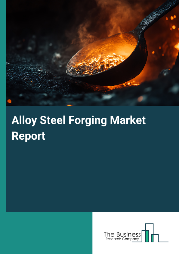 Alloy Steel Forging Market Report Infographic Image