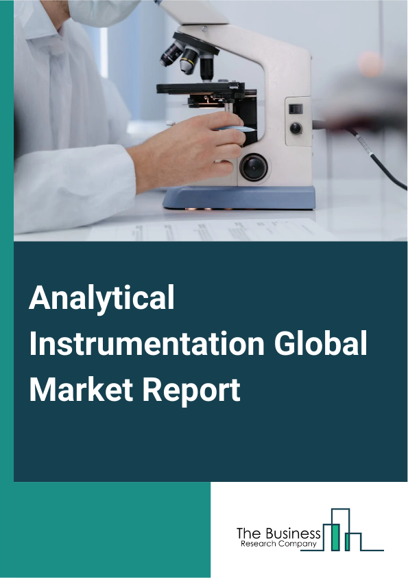 Global Analytical Instrumentation Market Report 2025