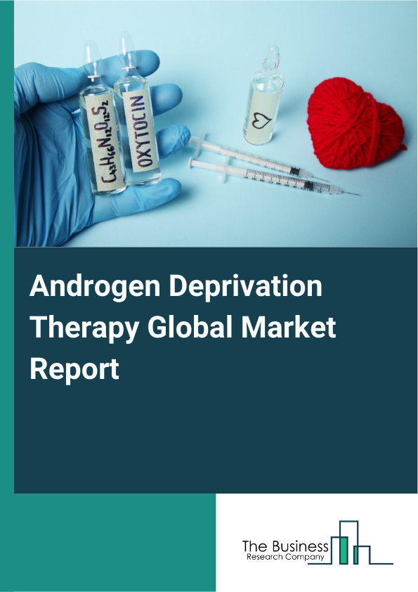 Global Androgen Deprivation Therapy Market Report 2025