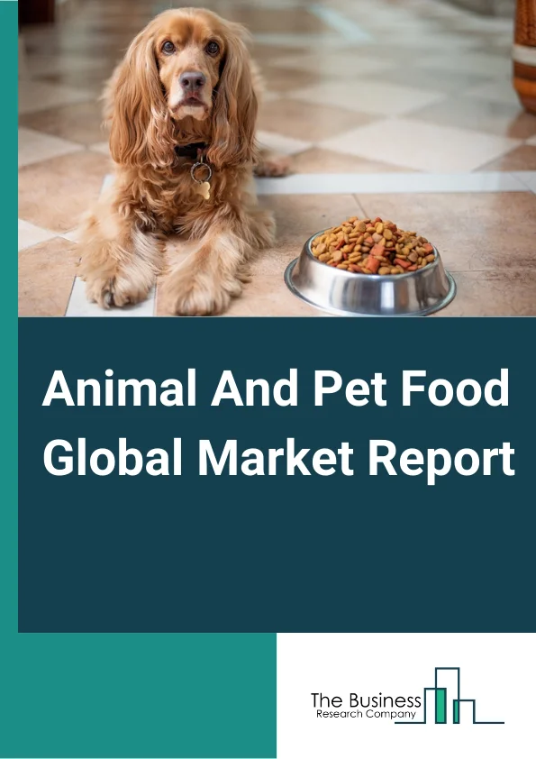 Animal And Pet Food Global Market Report 2024 – By Type (Pet Food, Animal Food), By Distribution Channel (Supermarkets/Hypermarkets, Convenience Stores, E-Commerce, Other Distribution Channels), By Ingredients (Animal Derivatives, Plant Derivatives, Synthetic) – Market Size, Trends, And Global Forecast 2024-2033