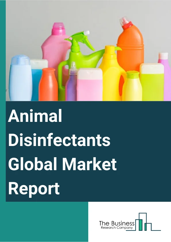 Animal Disinfectants Global Market Report 2024 – By Type (Iodine, Lactic Acid, Hydrogen Peroxide, Phenolic Acid, Quaternary Compounds, Chlorine, Other Types), By Chemical Type (Quaternary Ammonium Chloride Salts, Hydrogen Dioxide And Pyreoxiacetic Acid, Hypochlorites And Halogens, Other Chemical Types), By Form (Liquid, Powder), By Application (Poultry, Swine, Dairy And Ruminants, Equine, Aquaculture, Other Applications) – Market Size, Trends, And Global Forecast 2024-2033
