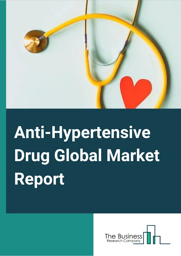 AntiHypertensive Drugs Global Market Report 2023 – By Therapeutics (Diuretics, Angiotensin Receptor Blockers (ARBs), Angiotensin Converting Enzyme (ACE) Inhibitors, Beta Blockers, Alpha Blockers, Calcium Channel Blockers, Renin Inhibitors, Vasodilators), By Disease Source( Primary Hypertension, Secondary Hypertension), By End Users (Hospitals, Clinics, Homecare) – Market Size, Trends, And Global Forecast 2023-2032