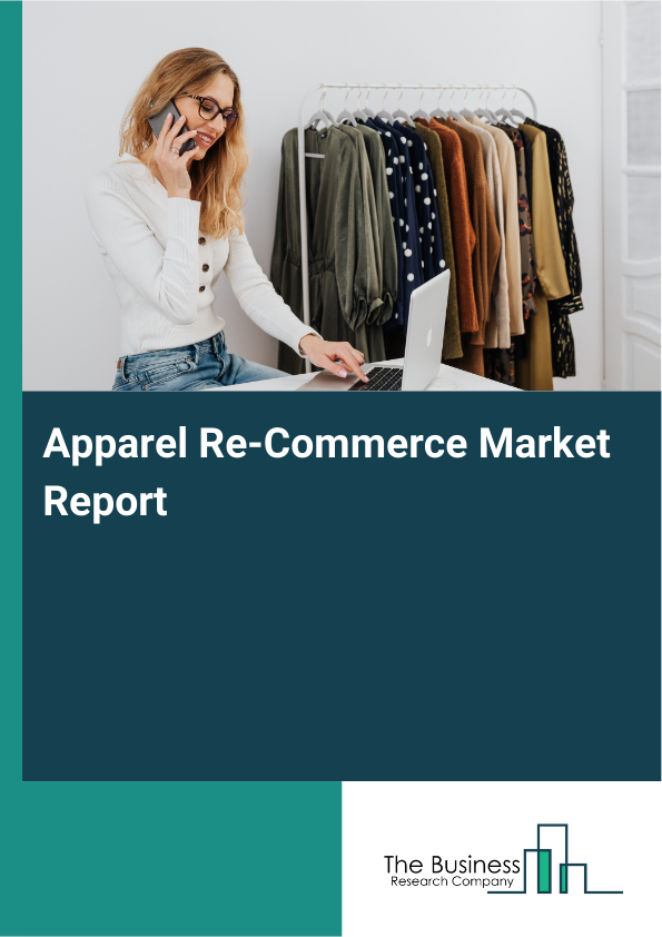 Apparel Re-Commerce Market Report Infographic Image