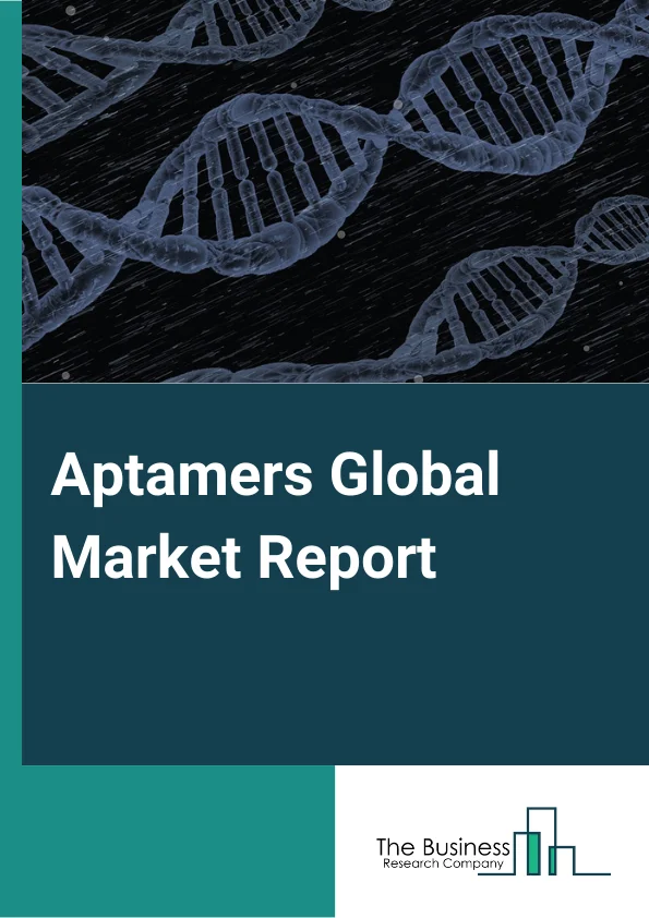 Aptamers Market Report 2023