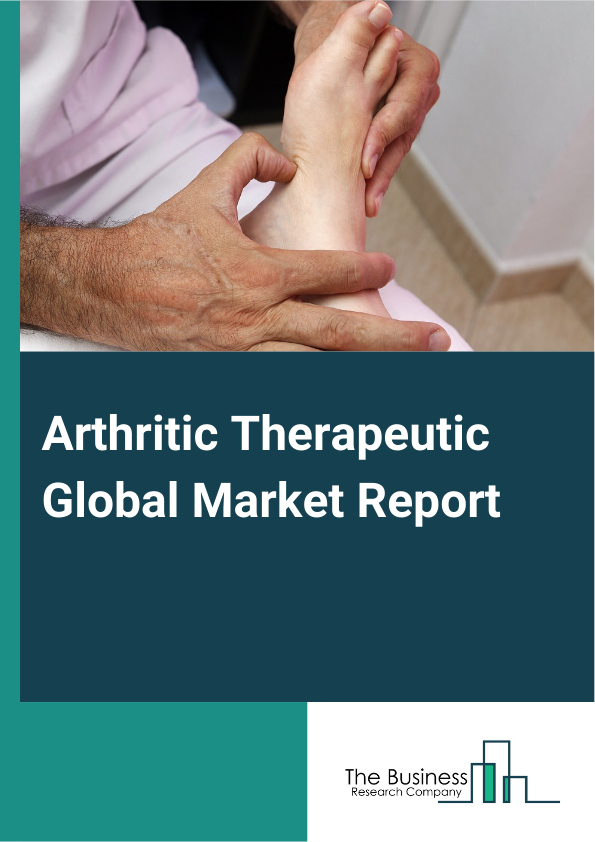 Global Arthritic Therapeutic Market Report 2025