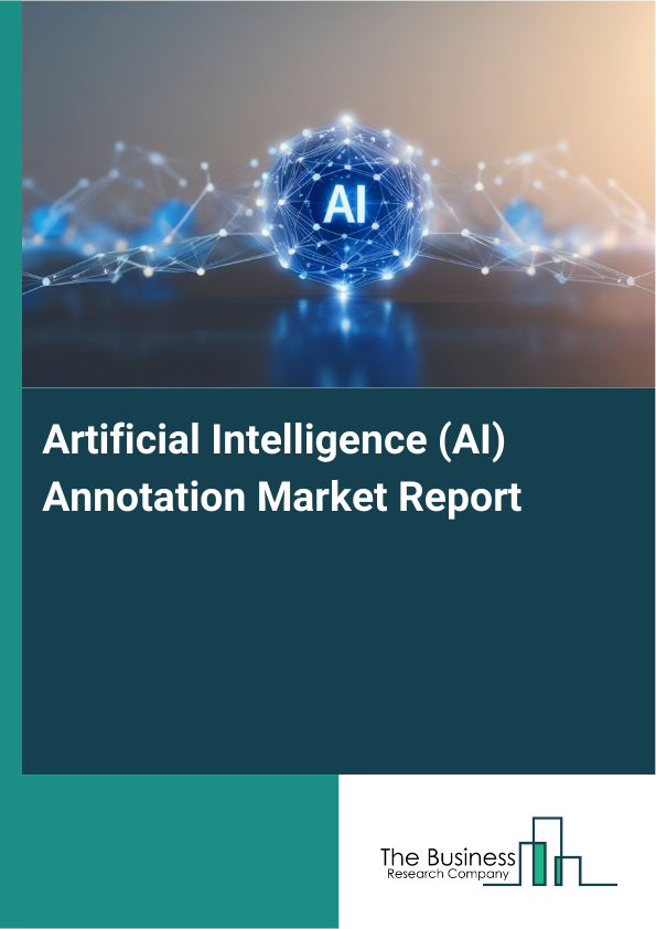 Artificial Intelligence (AI) Annotation Market Report Infographic Image