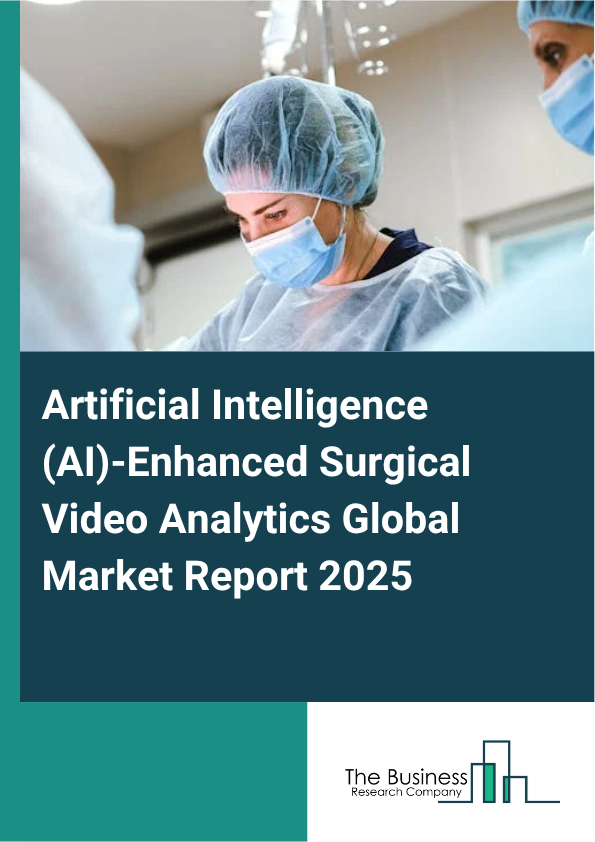 Artificial Intelligence (AI)-Enhanced Surgical Video Analytics Market Report Infographic Image