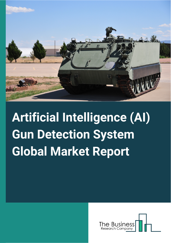 Global Artificial Intelligence (AI) Gun Detection System Market Report 2025