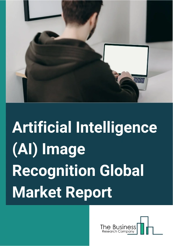 Artificial Intelligence (AI) Image Recognition Global Market Report 2025 – By Component (Hardware, Software, Services), By Technology (Code Recognition, Facial Recognition, Object Recognition, Pattern Recognition, Optical Character Recognition), By Application (Scanning And Imaging, Security And Surveillance, Image Search, Augmented Reality, Marketing And Advertising), By End-User (Banking, Financial Services And Insurance (BFSI), Media And Entertainment, Retail And E-commerce, Information Technology (IT) And Telecom) – Market Size, Trends, And Global Forecast 2025-2034