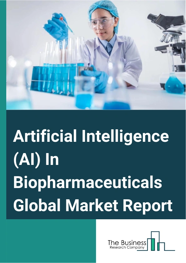Artificial Intelligence AI In Biopharmaceuticals