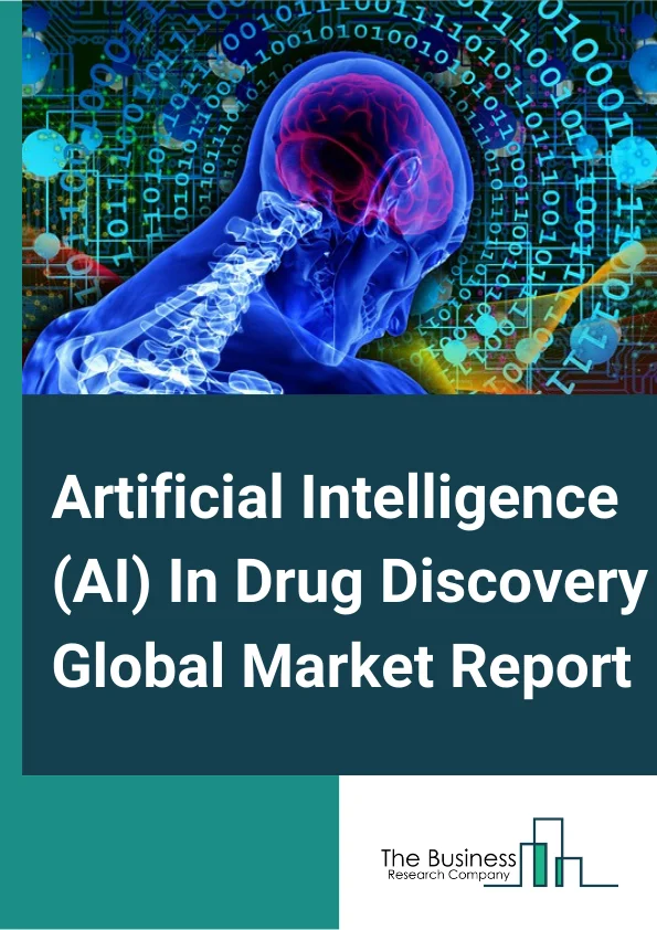 Artificial Intelligence (AI) In Drug Discovery Global Market Report 2024 – By Technology (Context-Aware Processing, Natural Language Processing, Querying Method, Deep Learning), By Drug Type (Small Molecules, Large Molecules), By Therapeutic Type (Metabolic Disease, Cardiovascular Disease, Oncology, Neurodegenerative Diseases, Anti-Infective Diseases, Respiratory Diseases, Other Therapeutics), By End User (Pharmaceutical Companies, Biopharmaceutical Companies, Academic And Research Institutes, Other End-Users) – Market Size, Trends, And Global Forecast 2024-2033