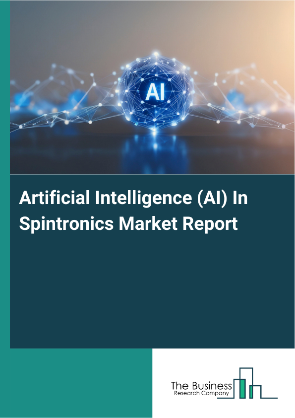 Artificial Intelligence (AI) In Spintronics Market Report Infographic Image