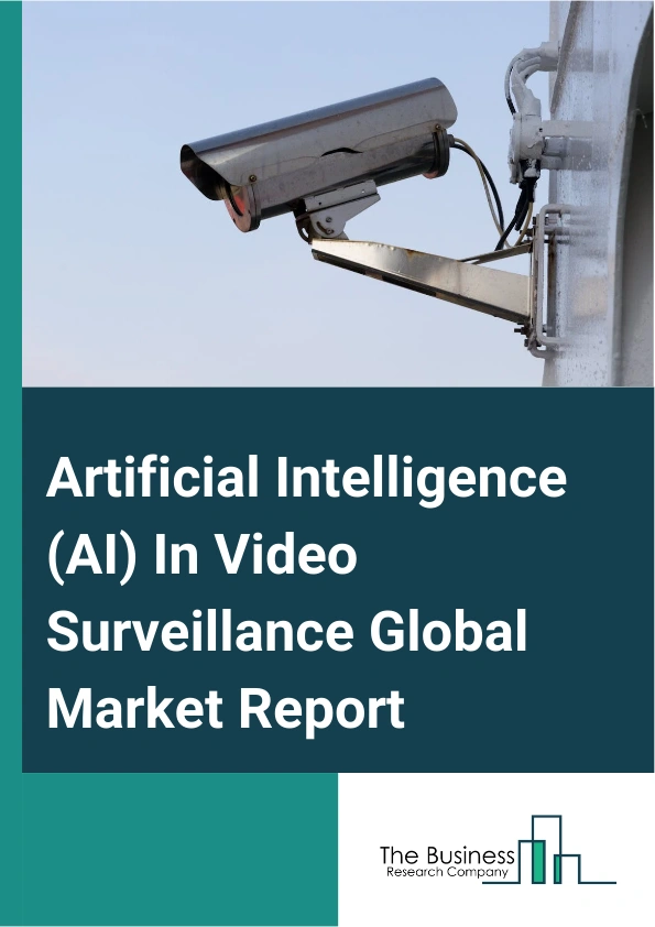 Artificial Intelligence AI In Video Surveillance