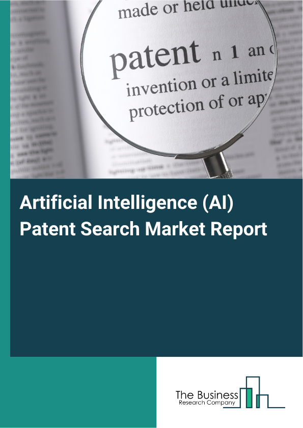 Artificial Intelligence (AI) Patent Search Market Report Infographic Image