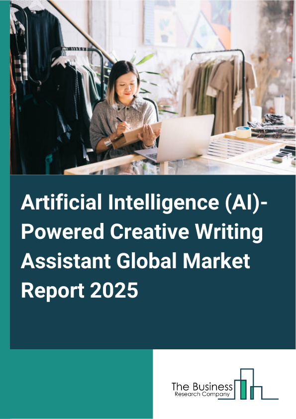 Global Artificial Intelligence (AI)-Powered Creative Writing Assistant Market Report 2025