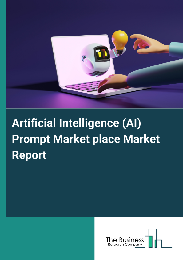 Artificial Intelligence (AI) Prompt Marketplace Market Report Infographic Image
