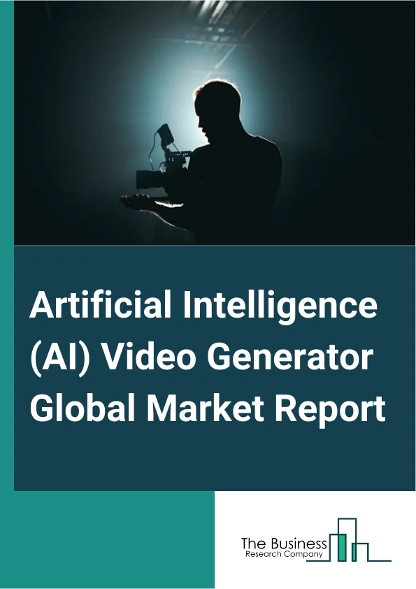 Global Artificial Intelligence (AI) Video Generator Market Report 2025
