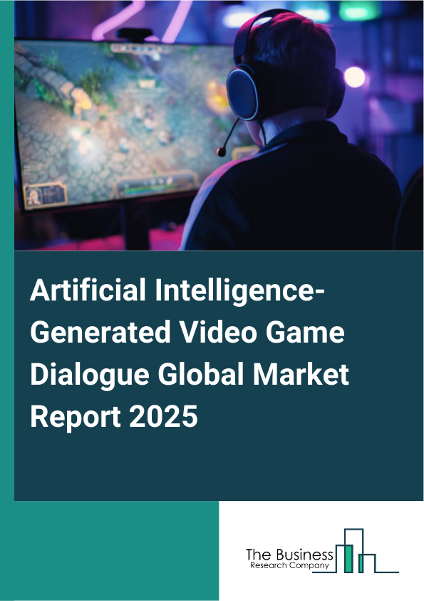 Global Artificial Intelligence-Generated Video Game Dialogue Market Report 2025