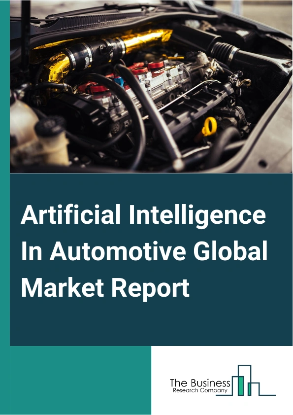 Artificial Intelligence In Automotive Global Market Report 2025 – By Component (Hardware, Software, Services), By Process (Data Mining, Image Or Signal Recognition), By Technology (Computer Vision, Context Awareness, Deep Learning, Machine Learning, Natural Language Processing (NLP)), By Application (Semi-autonomous vehicles, Fully-autonomous Vehicles) – Market Size, Trends, And Global Forecast 2025-2034