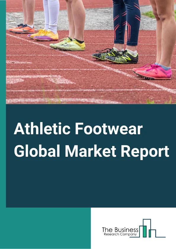 Athletic Footwear Global Market Report 2024 – By Product Type (Running Shoes, Sports Shoes, Trekking/Hiking Shoes, Other Product Types), By End User (Men, Women, Kids), By Distribution Channel (Hypermarkets/Supermarkets, Specialty Stores, Brand Outlets, Online Channels) – Market Size, Trends, And Global Forecast 2024-2033