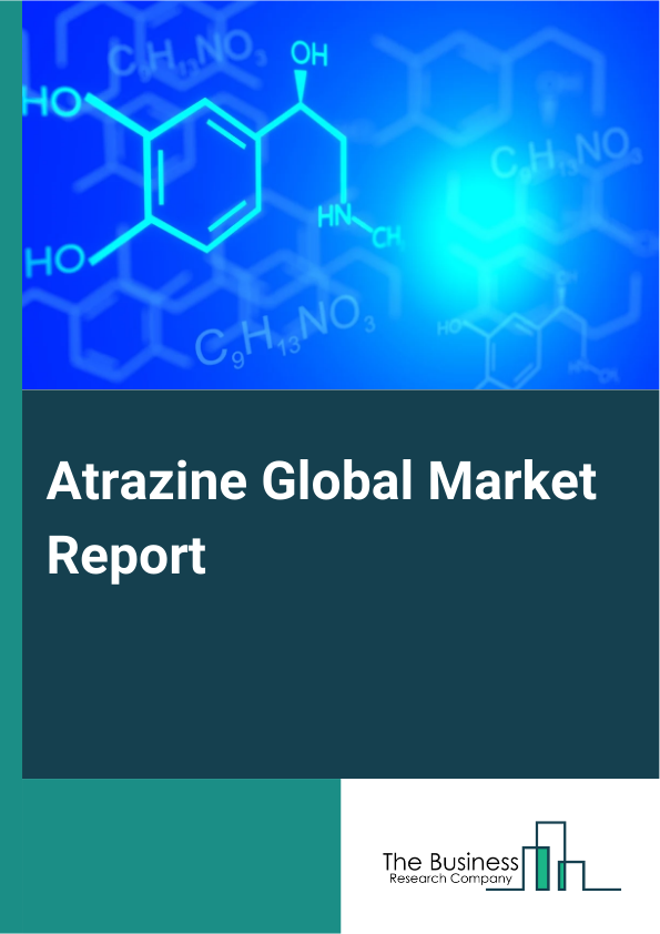 Global Atrazine Market Report 2025