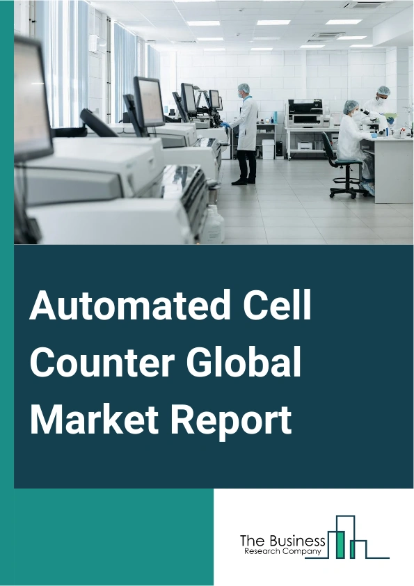 Global Automated Cell Counter Market Report 2025